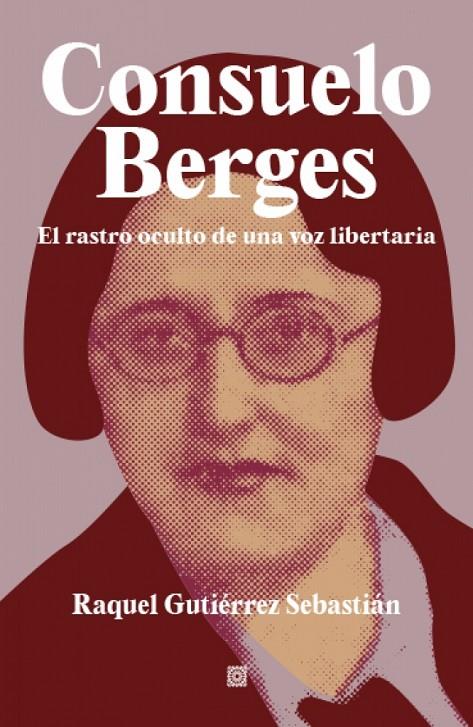 CONSUELO BERGES | 9788413691862 | GUTIÉRREZ SEBASTIÁN, RAQUEL