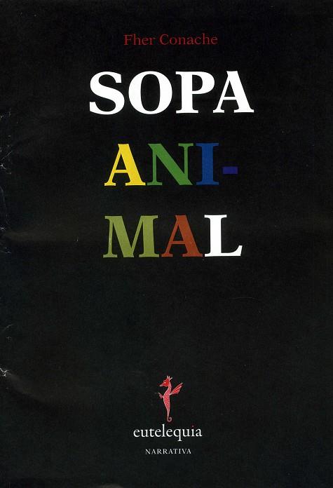 SOPA ANIMAL | 9788494244414 | CONACHE, FHER