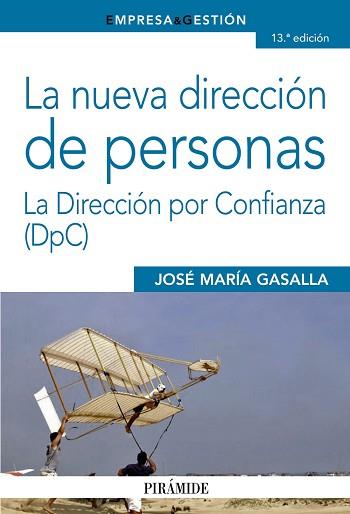 NUEVA DIRECCIÓN DE PERSONAS, LA | 9788436832068 | GASALLA DAPENA, JOSÉ MARÍA