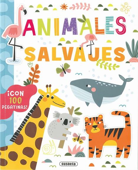 ANIMALES SALVAJES | 9788410847118 | SUSAETA EDICIONES