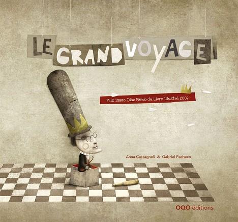 GRAND VOYAGE, LE | 9788498711677 | CASTAGNOLI, ANNA