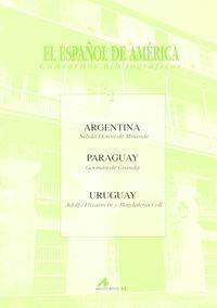 ARGENTINA, PARAGUAY, URUGUAY | 9788476351536 | DONNI DE MIRANDE, NÉLIDA