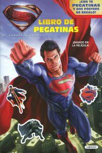 HOMBRE DE ACERO, EL. LIBRO DE PEGATINAS | 9788484837299
