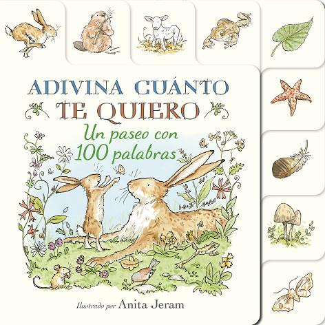 ADIVINA CUÁNTO TE QUIERO. UN PASEO CON 100 PALABRAS | 9791387686055 | MCBRATNEY, SAM