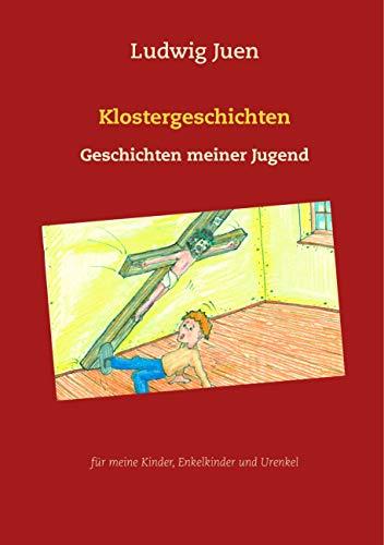 KLOSTERGESCHICHTEN | 9783750417359 | JUEN, LUDWIG