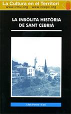 INSOLITA HISTORIA DE SANT CEBRIÀ, LA | 9788461226634 | PARERA CUSÍ, LLUÍS