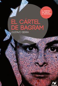 CÁRTEL DE BAGRAM, EL | 9788483562208 | SIERRA, GUSTAVO