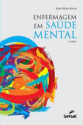 ENFERMAGEM EM SAUDE MENTAL | 9786555363197 | ROCHA, RUTH