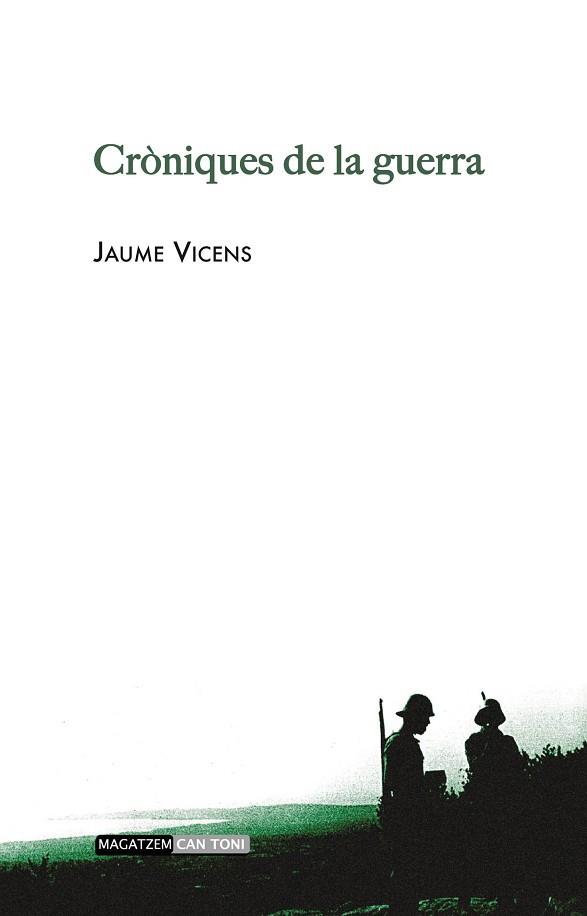 CRÒNIQUES DE LA GUERRA | 9788416163274 | VICENS ESCANDELL, JAUME