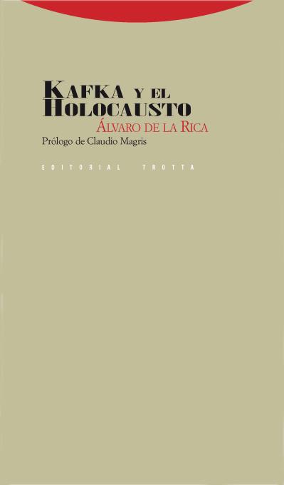 KAFKA Y EL HOLOCAUSTO | 9788498790443 | DE LA RICA, ALVARO