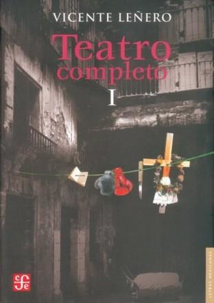 TEATRO COMPLETO, I | 9789681679965 | LEÑERO, VICENTE