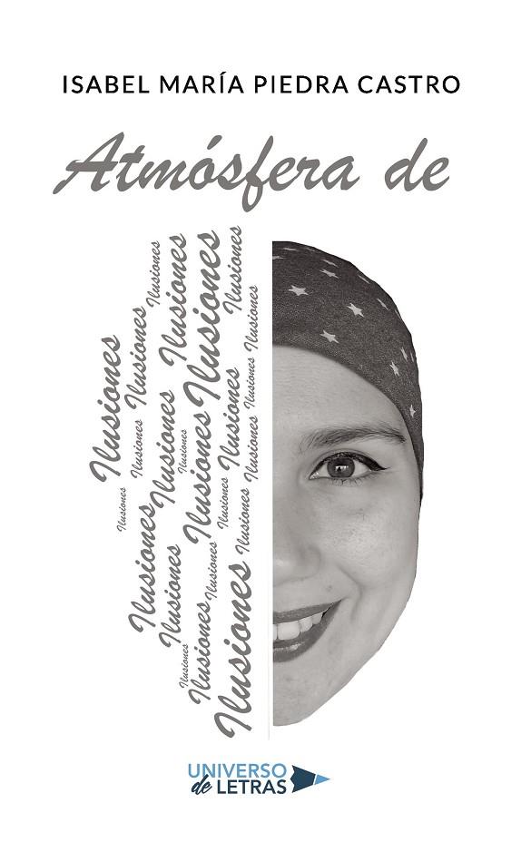 ATMÓSFERA DE ILUSIONES | 9788418235962 | PIEDRA CASTRO, ISABEL MARÍA