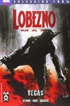 LOBEZNO MAX 3 : VEGAS | 9788490248379 | STARR, JASON