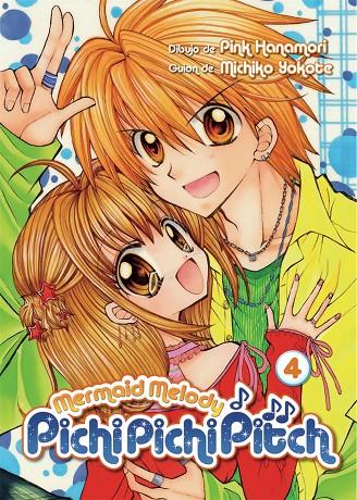MERMAID MELODY PICHI PICHI PITCH 04 | 9788418776601 | YOKOTE, MICHIKO / HANAMORI, PINK