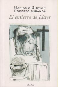 ENTIERRO DE LISTER, EL | 9788488920591 | GISTAIN / MIRANDA