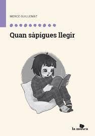 QUAN SÀPIGUES LLEGIR | 9791399092837 | GUILLEMAT, MERCÉ