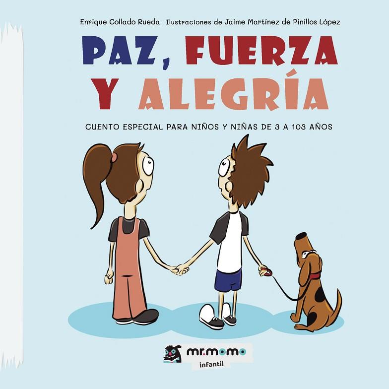 PAZ, FUERZA Y ALEGRÍA | 9788419127341 | COLLADO, ENRIQUE