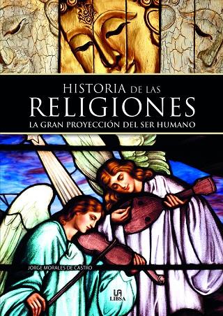 HISTORIA DE LAS RELIGIONES | 9788466235020 | MORALES DE CASTRO, JORGE