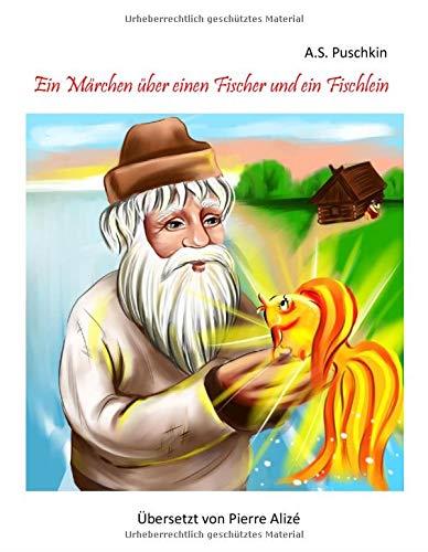 EIN MARCHEN UBER EINEN FISCHER UND EIN FISCHLEIN | 9783751919043 | PUSCHKIN, A.S.