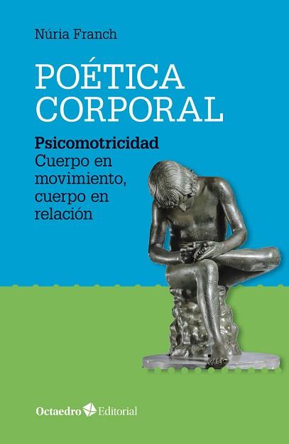 POÉTICA CORPORAL | 9788417219635 | FRANCH, NÚRIA