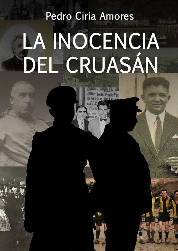 INOCENCIA DEL CRUASÁN, LA | 9788412028287 | CIRIA AMORES, PEDRO