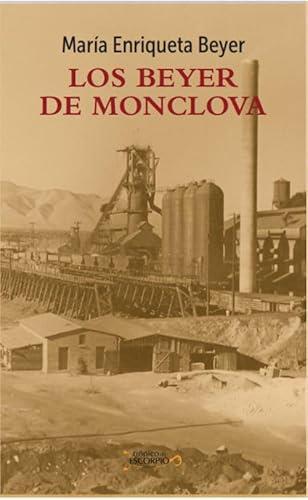 BEYER DE MONCLOVA, LOS | 9786078773275 | BEYER, MARÍA ENRIQUETA