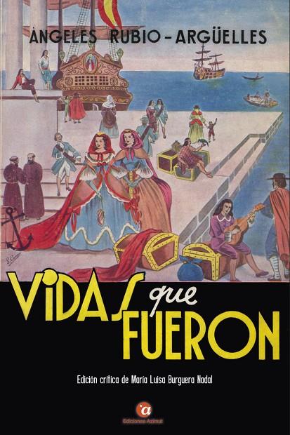 VIDAS QUE FUERON | 9788412000283 | RUBIO-ARGÜELLES, ANGELES
