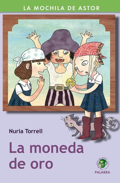 MONEDA DE ORO, LA | 9788498405552 | TORRELL IBÁÑEZ, NURIA