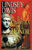 CARRERA DEL HONOR, LA | 9788435006736 | DAVIS, LINDSEY