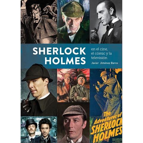 SHERLOCK HOLMES EN EL CINE, EL CÓMIC Y LA TELEVISIÓN | 9788419790927 | JIMENEZ BARCO, JAVIER