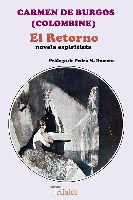 RETORNO, EL | 9788412525717 | BURGOS, CARMEN DE