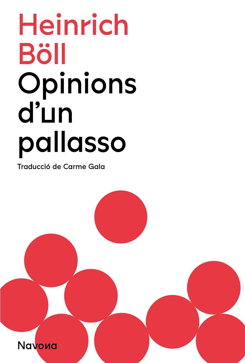 OPINIONS D'UN PALLASSO | 9788419179883 | BOLL, HEINRICH