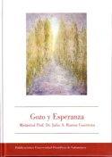 GOZO Y ESPERANZA. MEMORIAL PROF. DR. JULIO A. RAMOS GUERREIRA | 9788472997042