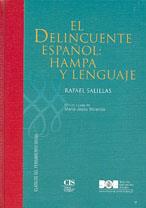 DELINCUENTE ESPAÑOL, EL : HAMPA Y LENGUAJE | 9788434015357 | SALILLAS, RAFAEL