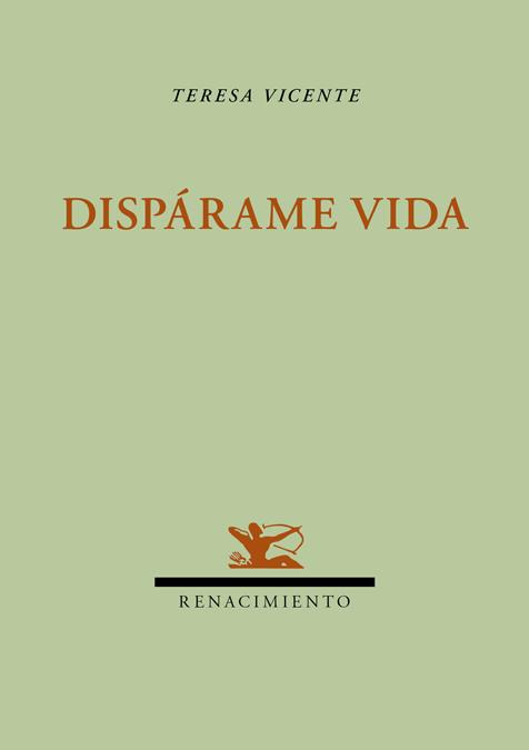 DISPARAME VIDA | 9788484727682 | VICENTE VERA, TERESA