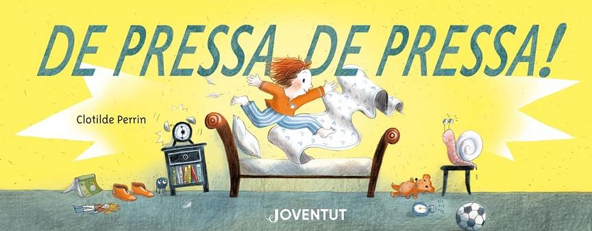 ¡DE PRESSA, DE PRESSA! | 9788426146823 | PERRIN, CLOTILDE