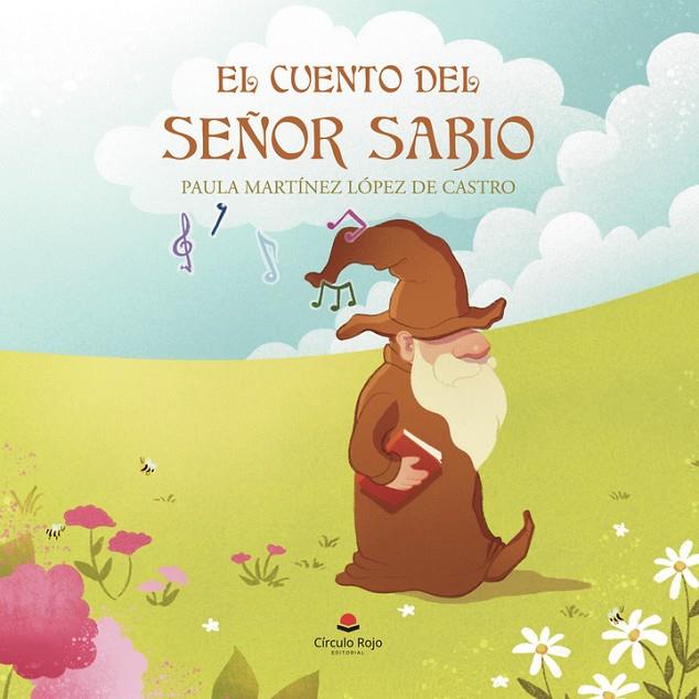CUENTO DEL SEÑOR SABIO, EL | 9788411899970 | LÓPEZ DE CASTRO, PAULA MARTÍNEZ
