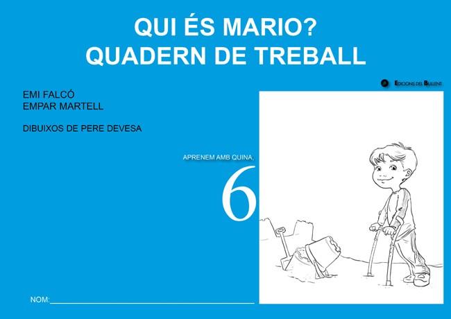 QUADERN DE TREBALL. QUI ÉS MARIO? | 9788499041261 | FALCÓ, EMI / MARTELL, EMPAR
