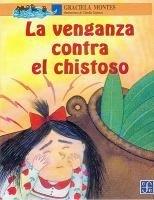 VENGANZA CONTRA EL CHISTOSO, LA | 9789681657383 | MONTES, G.