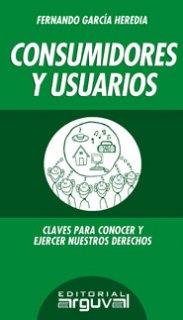 CONSUMIDORES Y USUARIOS | 9788496435797 | GARCÍA HEREDIA, FERNANDO
