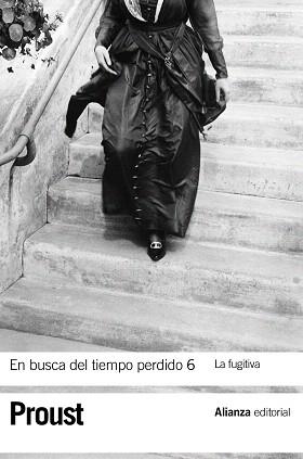 EN BUSCA DEL TIEMPO PERDIDO 6. LA FUGITIVA | 9788420653631 | PROUST, MARCEL