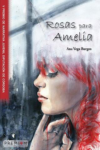 ROSAS PARA AMELIA | 9788494703539 | VEGA, ANA