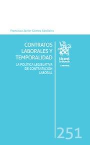 CONTRATOS LABORALES Y TEMPORALIDAD | 9788491695721 | GOMEZ ABELLEIRA, FRANCISCO JAVIER