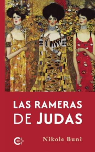 RAMERAS DE JUDAS, LAS | 9788410143456 | BUNI, NIKOLE