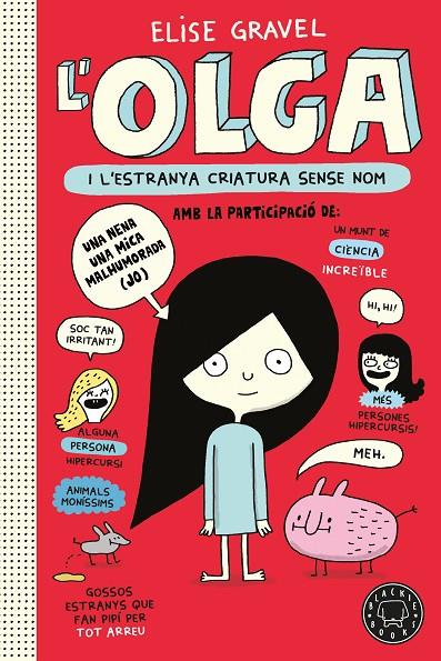 OLGA 01, L' : OLGA I L'ESTRANYA CRIATURA SENSE NOM, L' | 9791387748937 | GRAVEL, ELISE