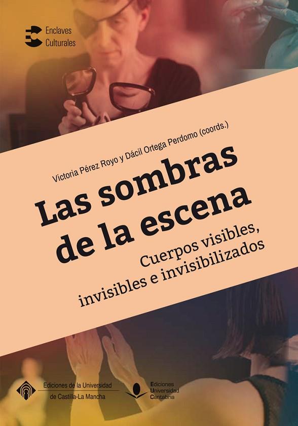 SOMBRAS DE LA ESCENA, LAS | 9788419897206 | PEREZ ROYO, VICTORIA
