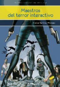 MAESTROS DEL TERROR INTERACTIVO | 9788490770917 | RAMÍREZ MORENO, CARLOS