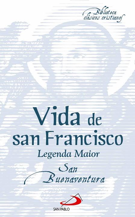 VIDA DE SAN FRANCISCO | 9788428575416 | SAN BUENAVENTURA