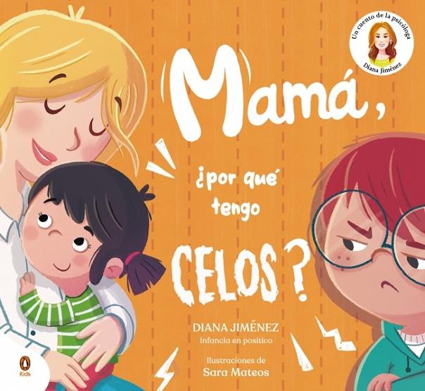 MAMÁ, ¿POR QUÉ TENGO CELOS? | 9788410318397 | JIMÉNEZ, DIANA