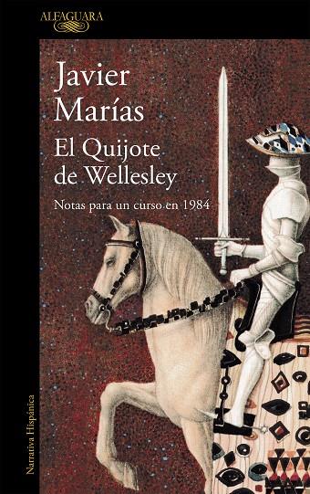 QUIJOTE DE WELLESLEY, EL | 9788420423951 | MARÍAS, JAVIER